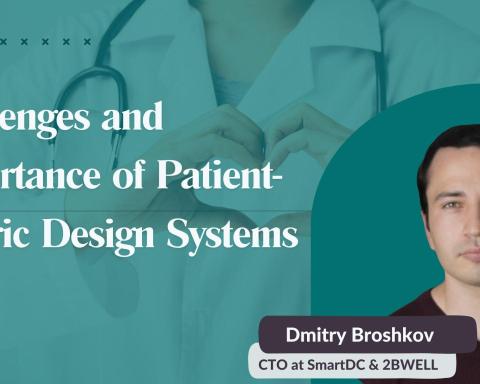 Navigating the Challenges and Importance of Patient-Centric Design Systems